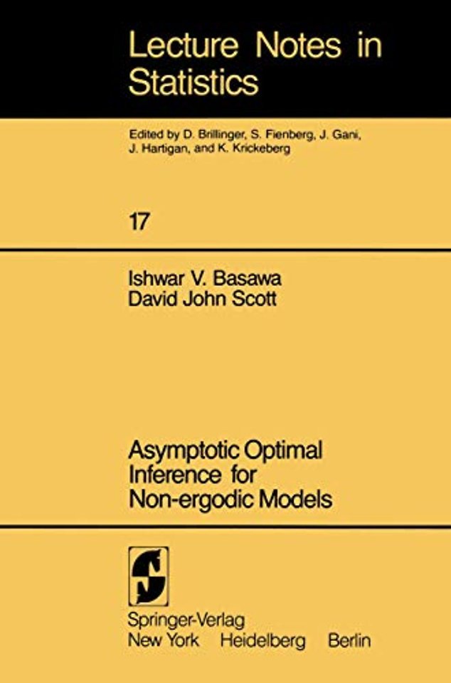 Asymptotic Optimal Inference for Non-ergodic Models