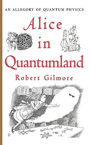 Alice in Quantumland