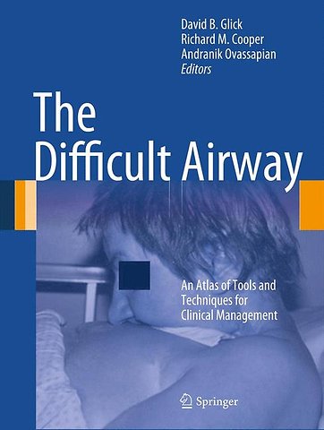The Difficult Airway