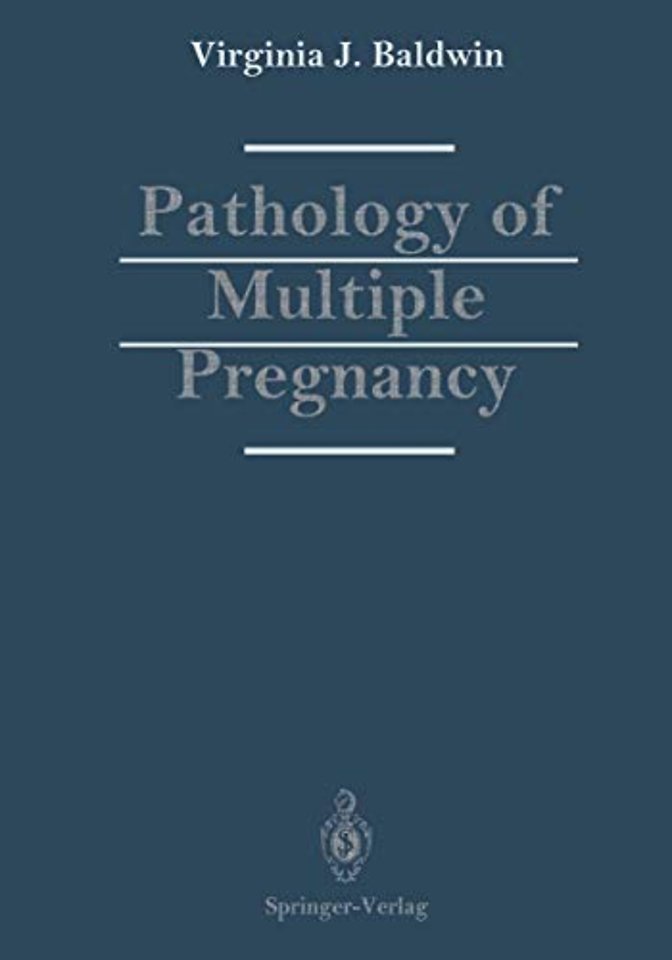 Pathology of Multiple Pregnancy