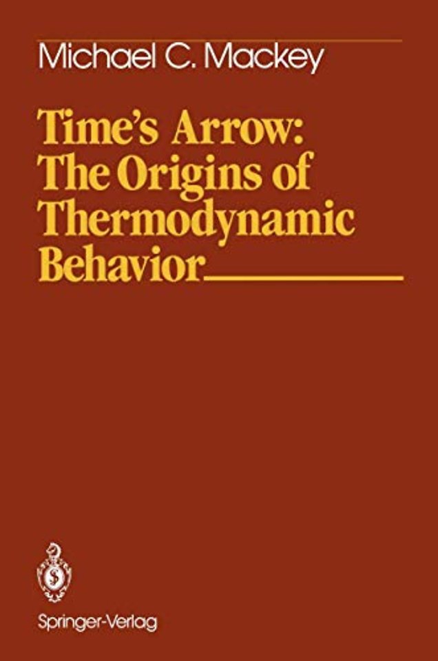 Time’s Arrow: The Origins of Thermodynamic Behavior