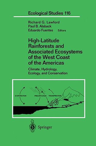 High-Latitude Rainforests and Associated Ecosystems of the West Coast of the Americas