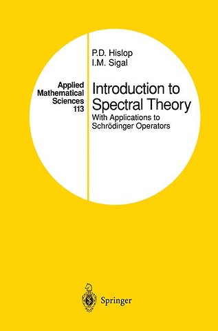 Introduction to Spectral Theory