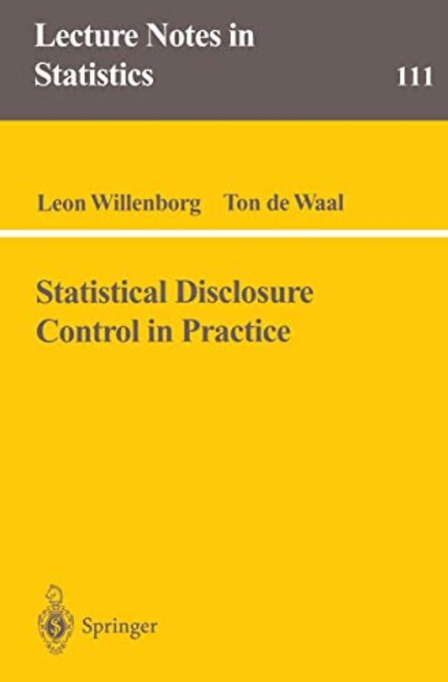 Statistical Disclosure Control in Practice