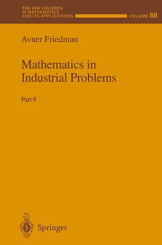 Mathematics in Industrial Problems