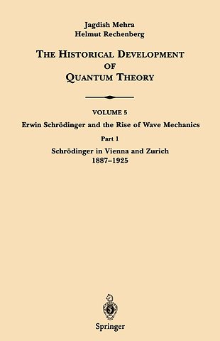 Part 1 Schrödinger in Vienna and Zurich 1887–1925