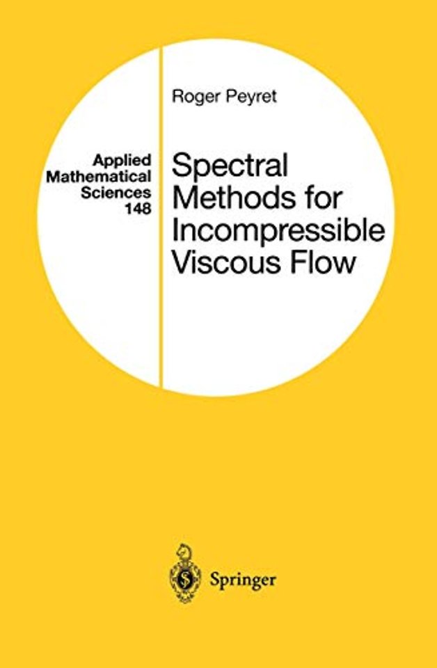 Spectral Methods for Incompressible Viscous Flow
