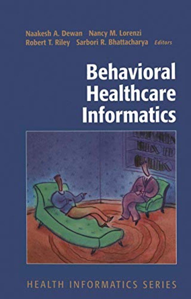 Behavioral Healthcare Informatics