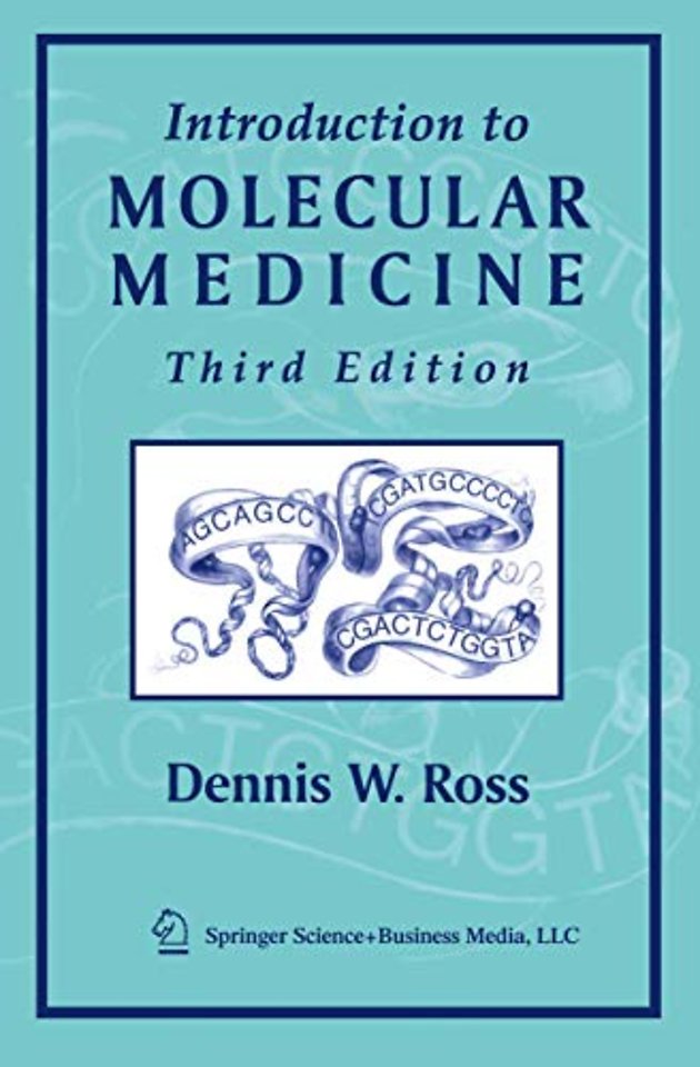 Introduction to Molecular Medicine