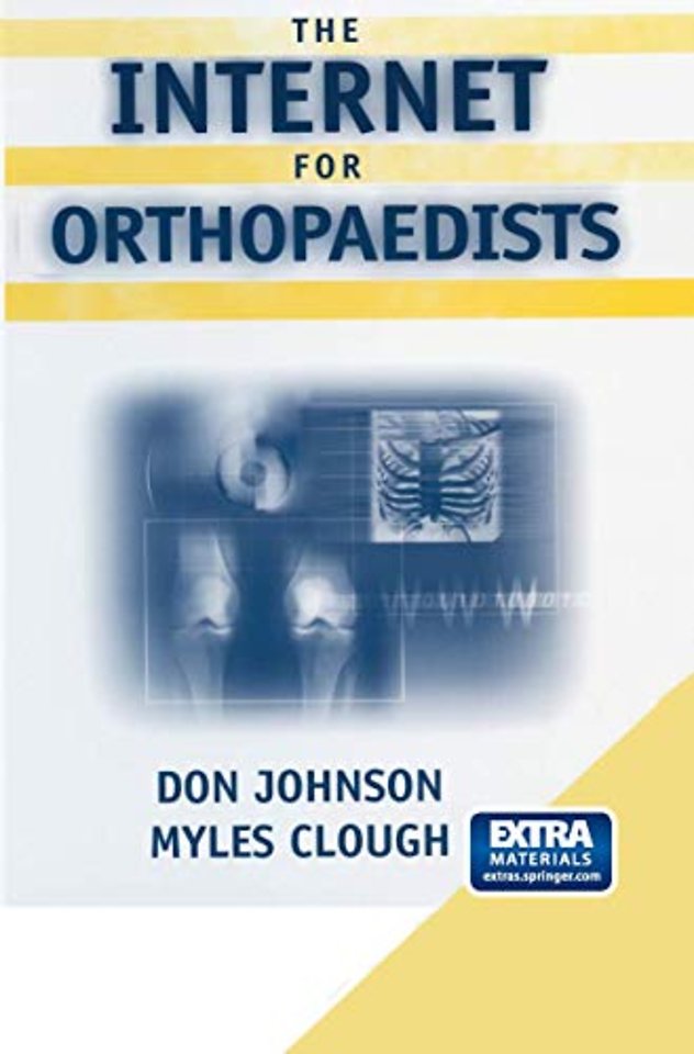 The Internet for Orthopaedists