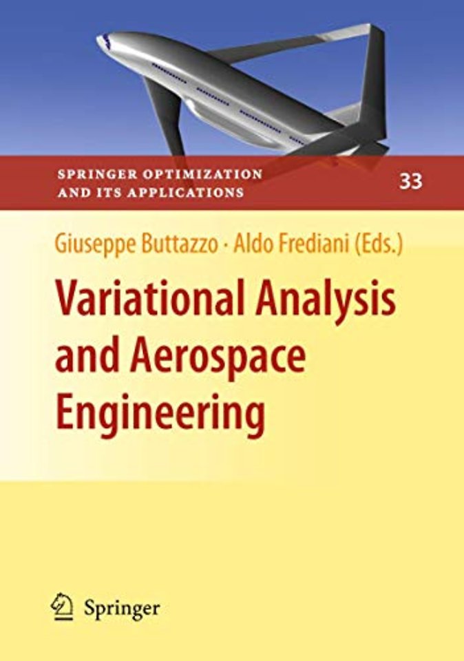 Variational Analysis and Aerospace Engineering