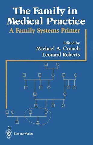The Family in Medical Practice