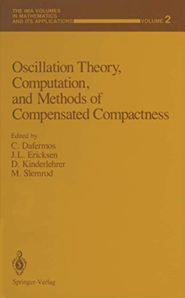 Oscillation Theory, Computation, and Methods of Compensated Compactness