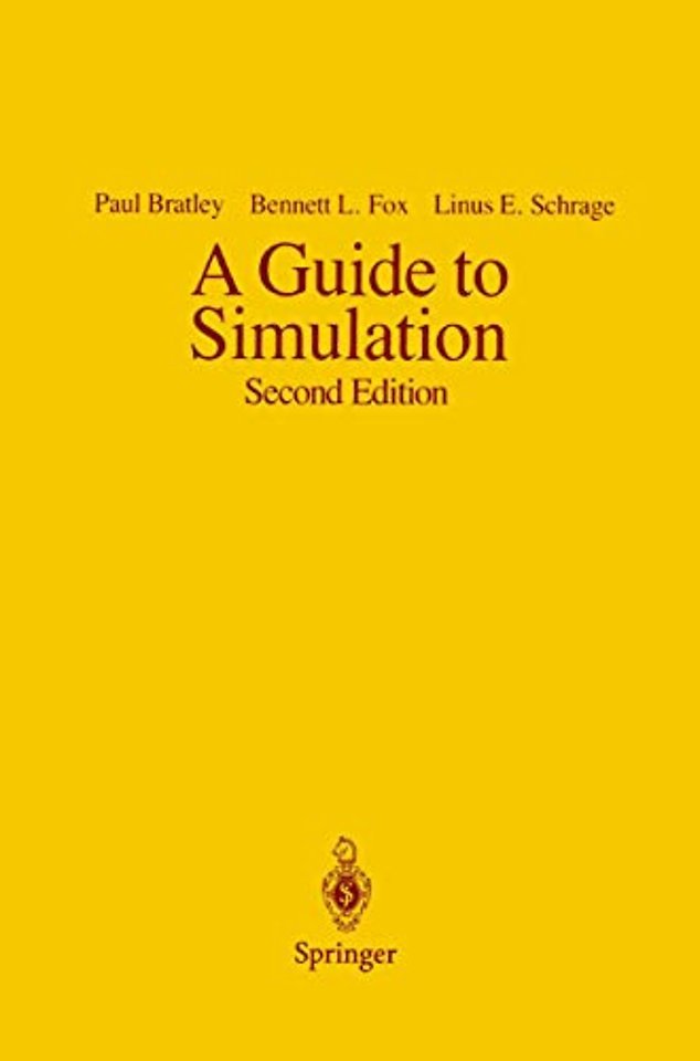A Guide to Simulation