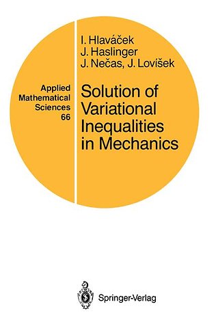 Solution of Variational Inequalities in Mechanics