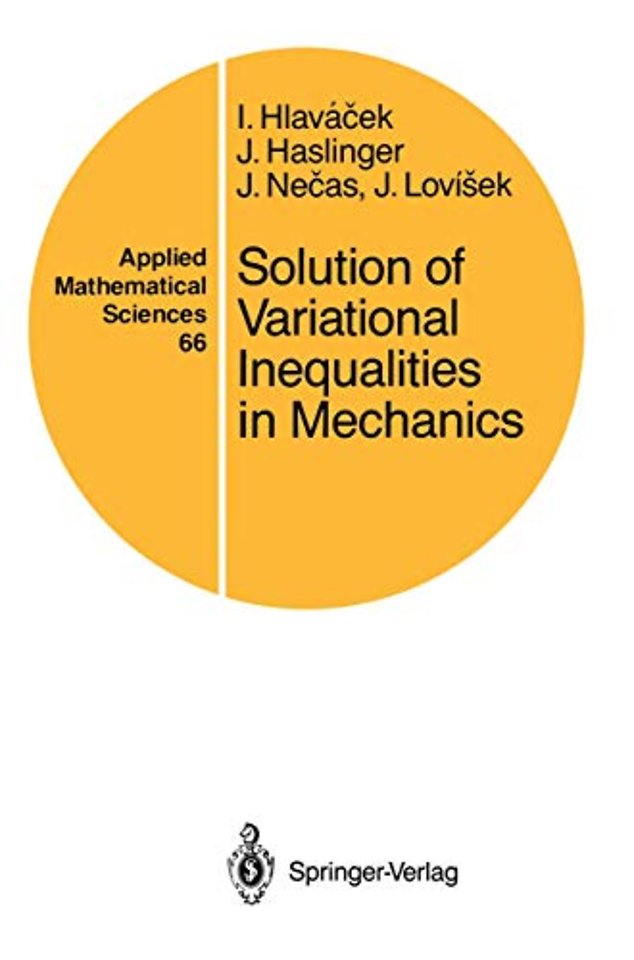 Solution of Variational Inequalities in Mechanics