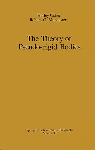 The Theory of Pseudo-rigid Bodies