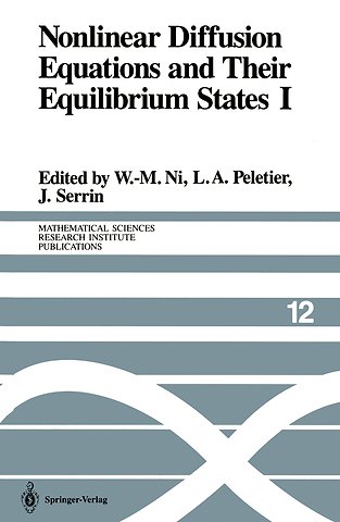 Nonlinear Diffusion Equations and Their Equilibrium States I
