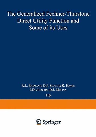The Generalized Fechner-Thurstone Direct Utility Function and Some of its Uses