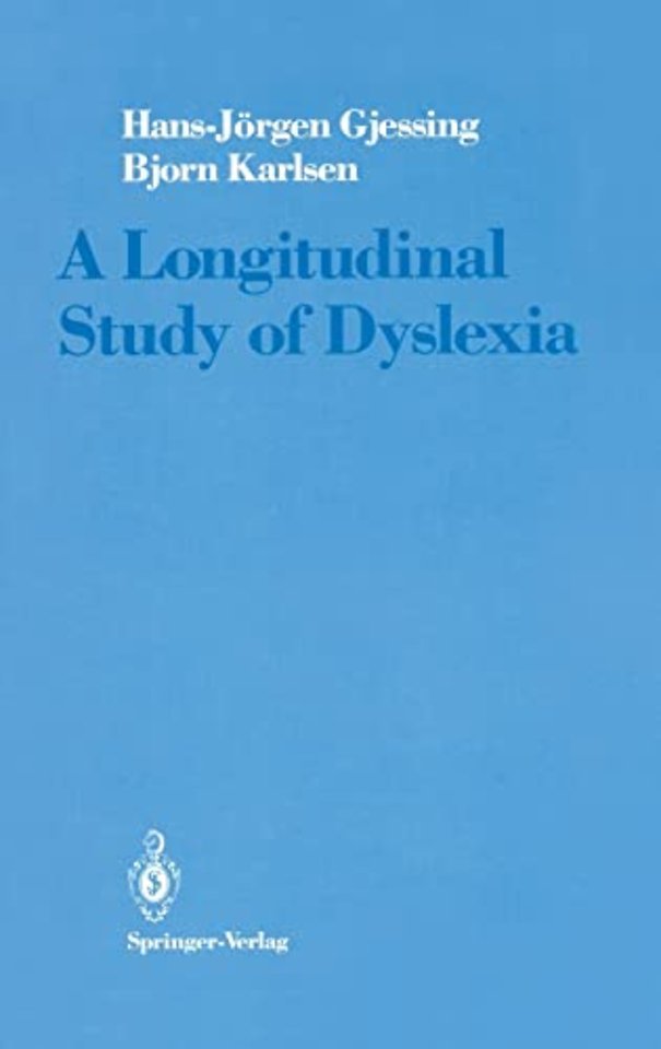 A Longitudinal Study of Dyslexia