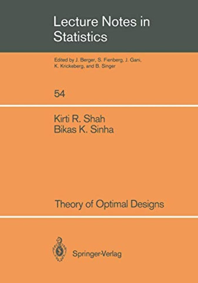 Theory of Optimal Designs