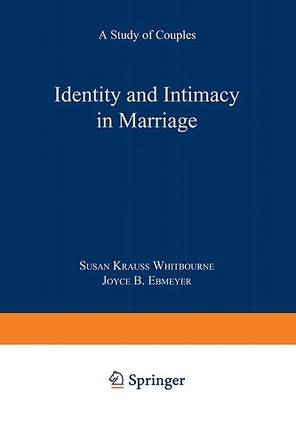 Identity and Intimacy in Marriage