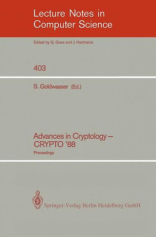 Advances in Cryptology - CRYPTO '88