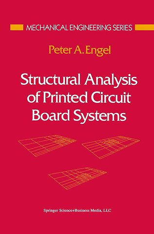 Structural Analysis of Printed Circuit Board Systems