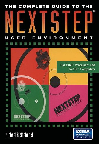 The Complete Guide to the NEXTSTEP™ User Environment
