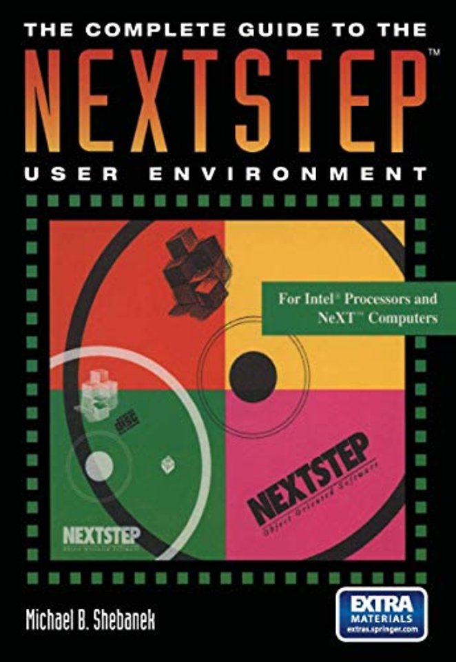 The Complete Guide to the NEXTSTEP™ User Environment