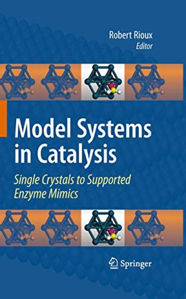 Model Systems in Catalysis
