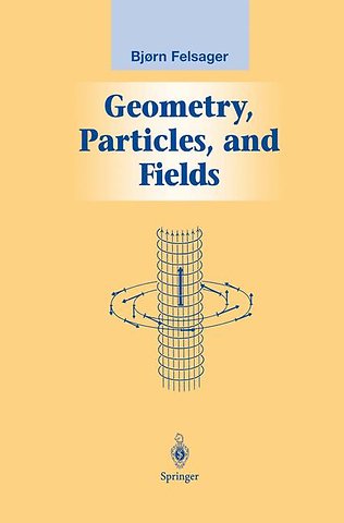 Geometry, Particles, and Fields