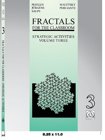 Fractals for the Classroom: Strategic Activities Volume Three