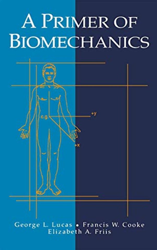 A Primer of Biomechanics