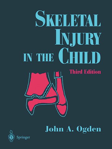 Skeletal Injury in the Child