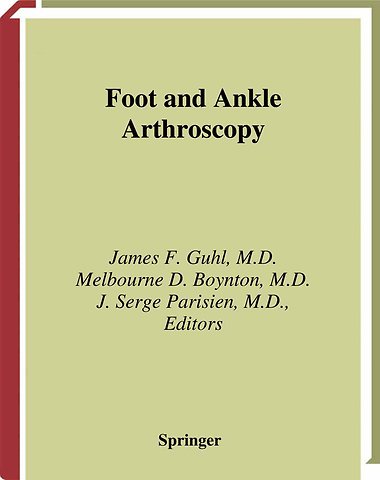 Foot and Ankle Arthroscopy