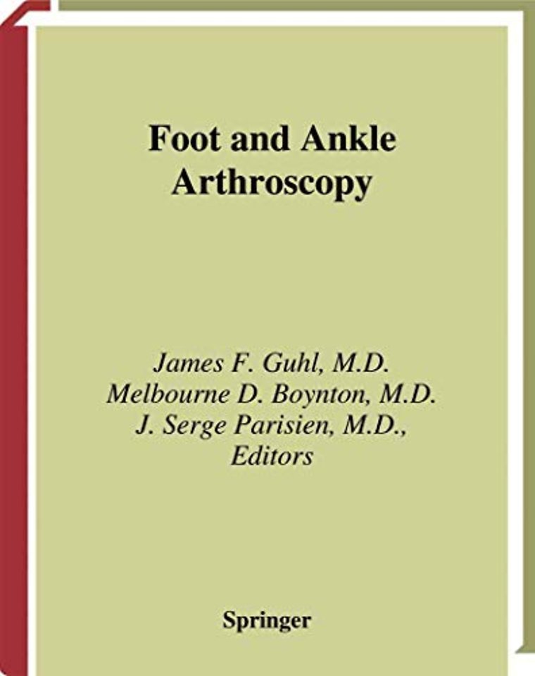Foot and Ankle Arthroscopy