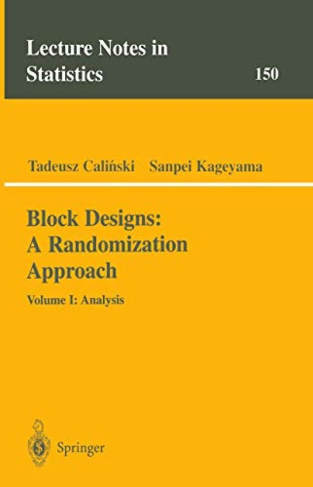 Block Designs: A Randomization Approach
