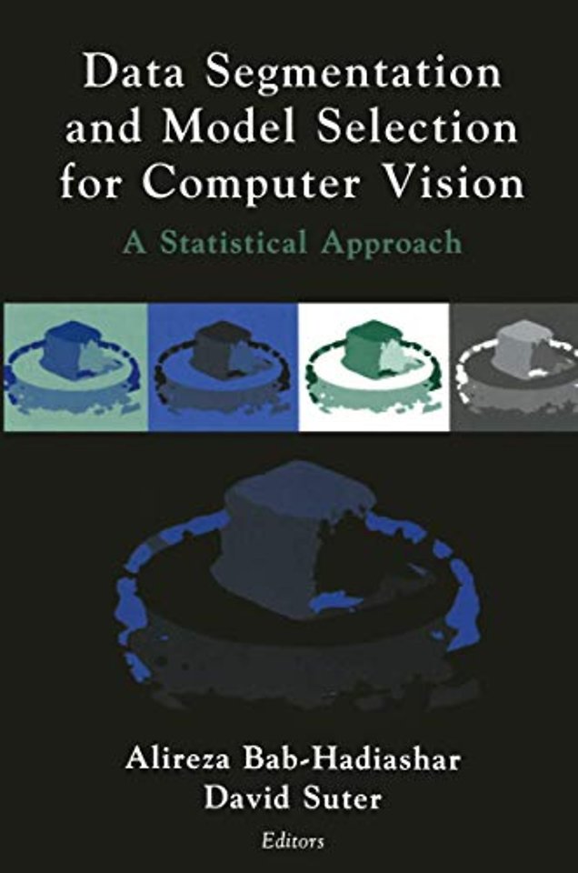 Data Segmentation and Model Selection for Computer Vision