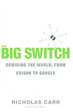 The Big Switch