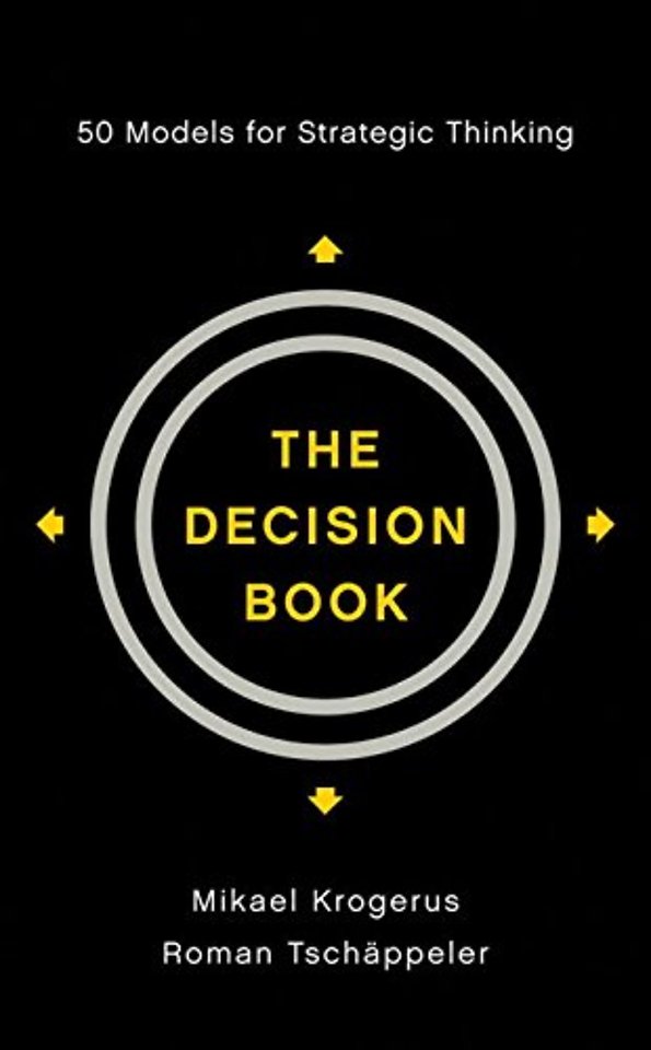 The Decision Book – 50 Models for Strategic Thinking