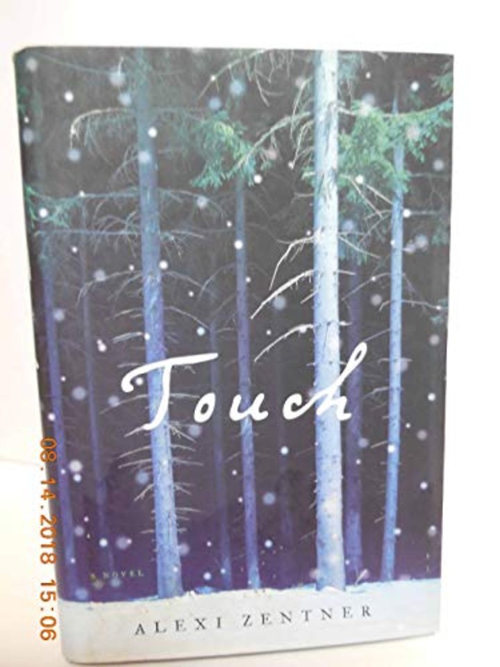 Touch – A Novel
