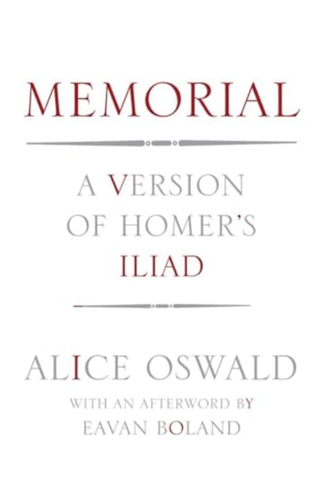 Memorial – A Version of Homer`s Iliad