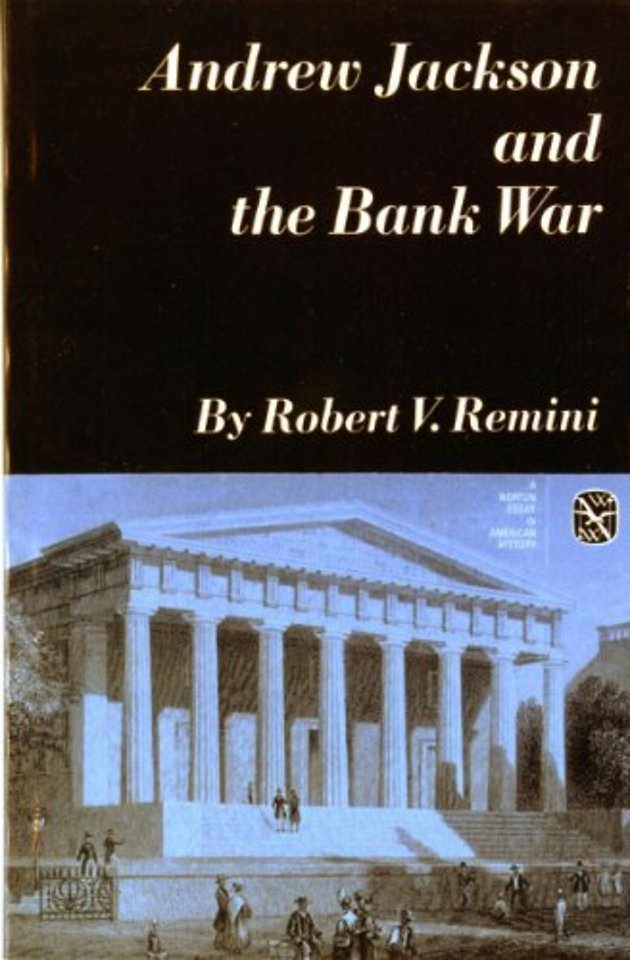 Andrew Jackson & the Bank War
