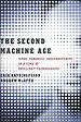 The Second Machine Age The Second Machine Age