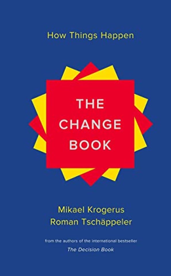 The Change Book – How Things Happen