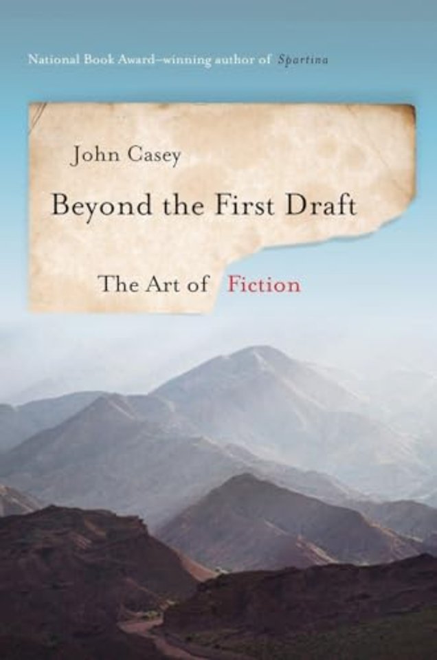 Beyond the First Draft