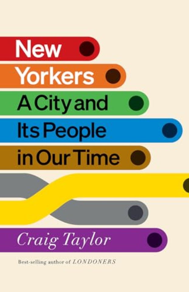 New Yorkers – A City and Its People in Our Time