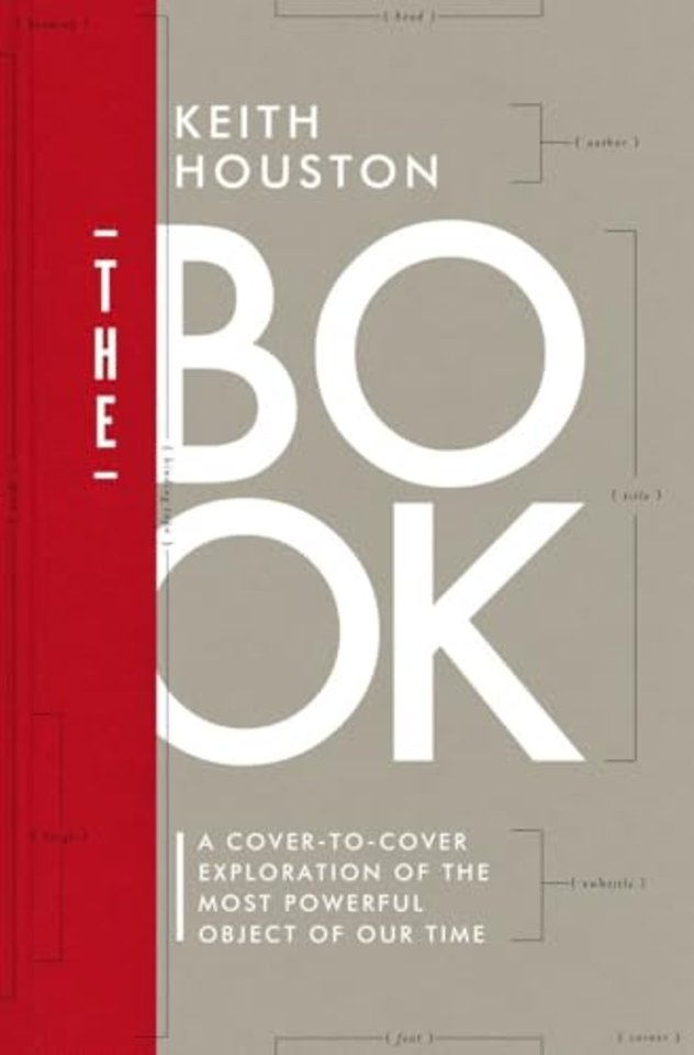 The Book - A Cover-to-Cover Exploration of the Most Powerful Object of Our Time