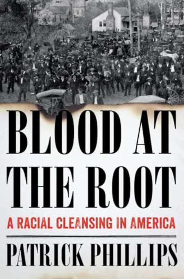 Blood at the Root – A Racial Cleansing in America